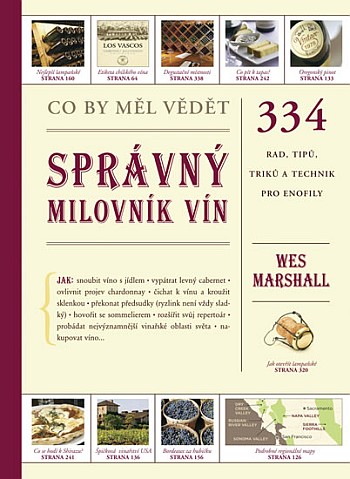 Co by měl vědět správný milovník vín